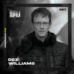SFM007 - Dez Williams