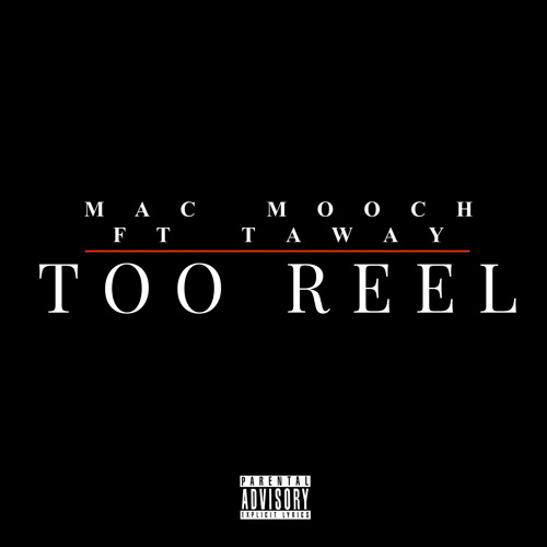 FT TAWAY - TOO REEL