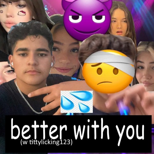 Better With You