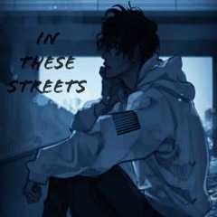 In These Streets(Xxxtecion And Quadeca Tribute)