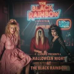 CJ Hoya Presents: Halloween Night at the Black Rainbow