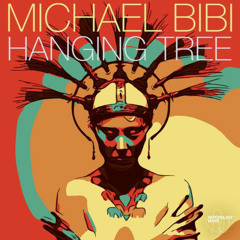 Hanging Tree Remix Michael Bibi