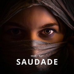 Saudade (Original Mix) - Sean - Oh?