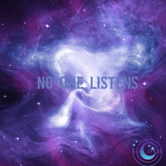 No One Listens