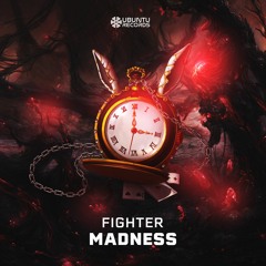 Fighter - Madness ( Ubuntu Rec )