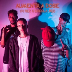 UMQUARTO REC X ENDOLA REC - AUMENTA A DOSE (CLIPE OFICIAL) (Prod. difuntobeats)