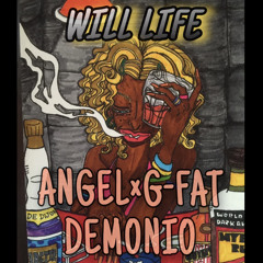 Will LIFE （feat.G-FAT Demonio）