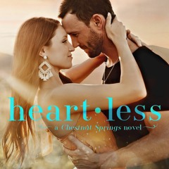 Heartless (Chestnut Springs, #2) by Elsie Silver