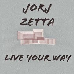 Live Your Way