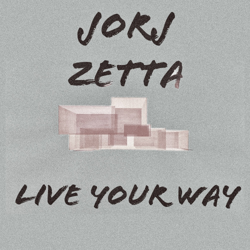 Live Your Way