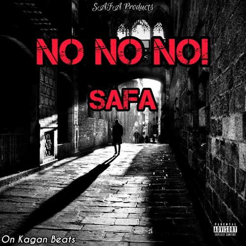 Stream SAFA - NO NO NO! (Kagan Beat) by SAFA | Listen online for free on  SoundCloud
