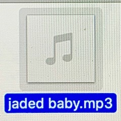 jaded, baby.. (beat by chabow)