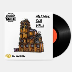 MIX TAPE DUB VOL.3 BY DJ AYDEN