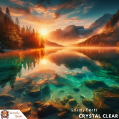 Grizzly Beatz - Crystal Clear