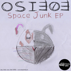 Space Junk [Deep Clicks]
