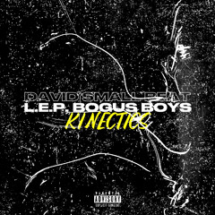 L.E.P BOGUS BOYS