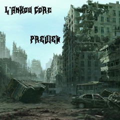 Sans Succès - L'AnKou CoRe [FINISH] [195BPM]