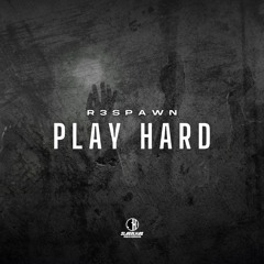 Play Hard