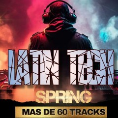 LATIN TECH SPRING MAS DE 60 TRACKS