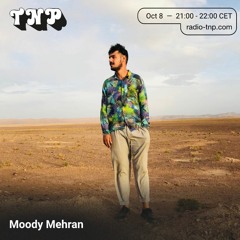 Moody Mehran @ Radio TNP 08.10.2021
