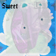 Sweet (prod. PsDboi)