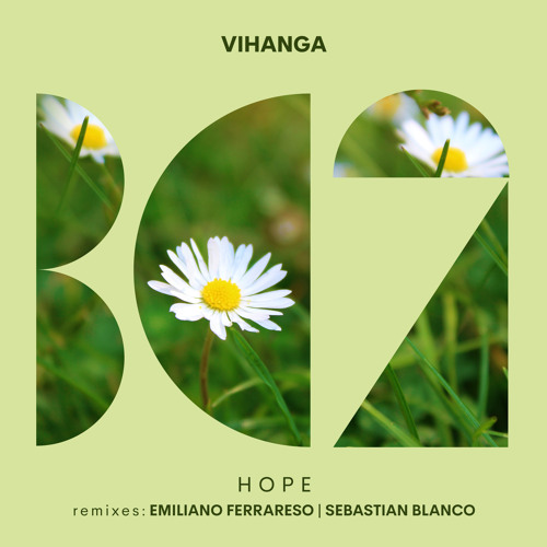Vihanga - Hope (Emiliano Ferrareso Remix)