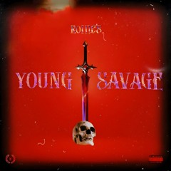 Young Savage ( Prod.Liftoff )