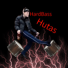 Hardbass Hutas