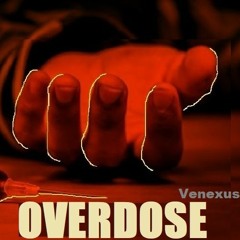 Venexus - OVERDOSE (Original Venexus Beats) (Max. Vol. Headphones are highly recommended)