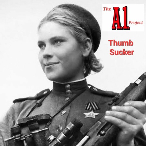 Thumb Sucker  A1 Project