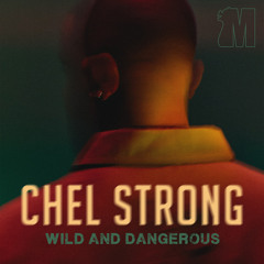 Chel Strong - I'm The GOAT