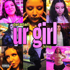 ur girl (sped up version)