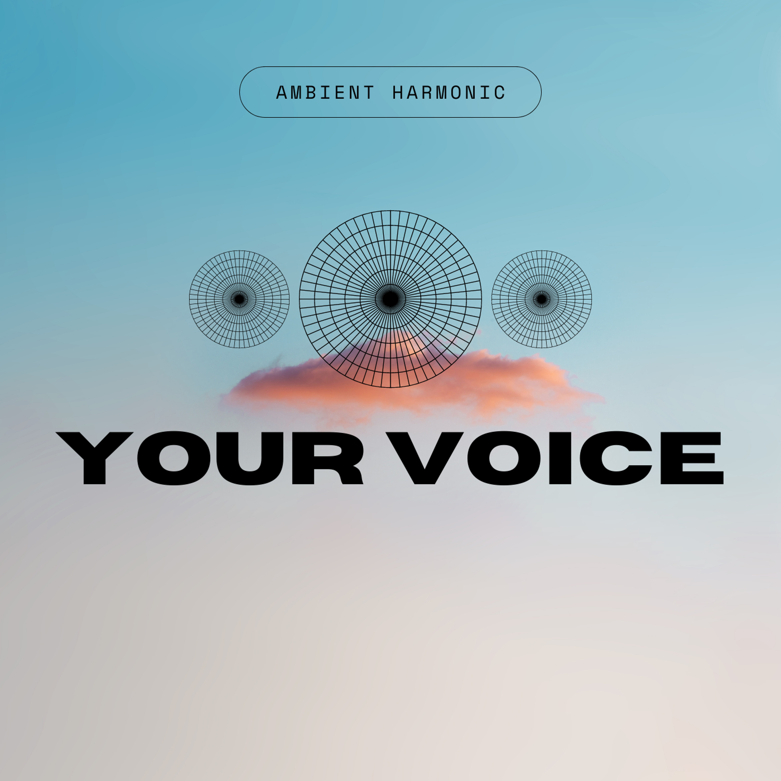 Ambient Harmonic (Mixes)