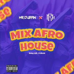 MIX AFRO HOUSE • BDAY #1 2025