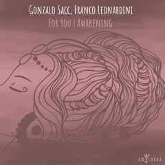 Gonzalo Sacc, Franco Leonardini - Awakening [AMITABHA] Preview