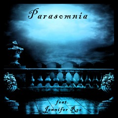 Parasomnia (Collab with Brian Butts)