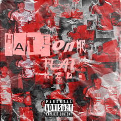 Hate On Me - Buku Tensai X K.I.D.