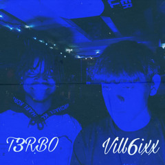 Vill6ixx x T3RBO - Blues