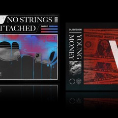 Swacq VS Dubvision - No Strings Attached VS Young Money (Extended Mix)