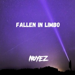 FALLEN IN LIMBO l NO WHERE, OUT THERE VOL. 1