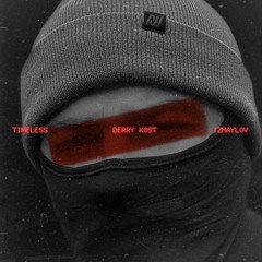 Derry Kost - Timeless [DOWNLOAD LINK IN BIO]