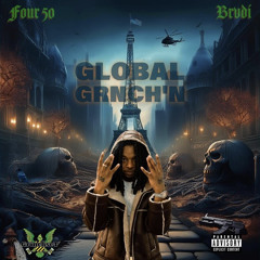FOUR50 - GLOBAL GRNCH'N (@oldluckybastard)