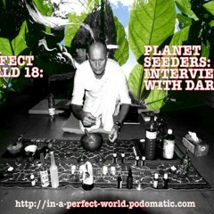 18. Planet Seeders – an interview with Darpan