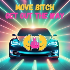 Move Bitch vs Get em vs What's the Move vs Warp (Free Download)