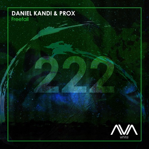 AVAW222 - Daniel Kandi & Prox - Freefall *Out Now*