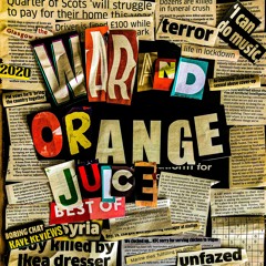 Pleasure Heads - War & Orange Juice