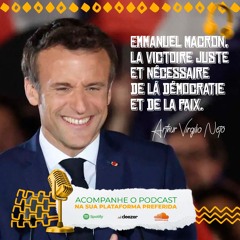 Macron: La victoire de lá démocratie et de la paix