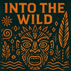 Into The Wild