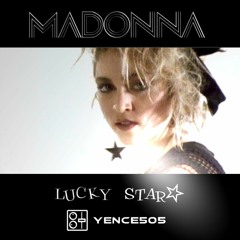 FEB 2020 FUNKY HOUSE WINNER: Lucky Star - Madonna (Yence505 remix)