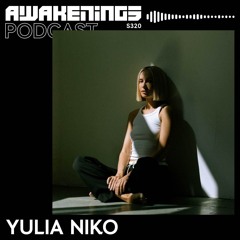 Awakenings Podcast S320 - Yulia Niko